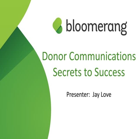 Donor  Communications Secrets to Success