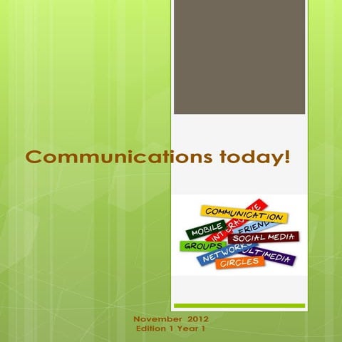 Communications today! magazine