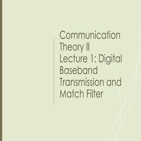 Communication Theory II_Lecture 1 for engineers.pdf
