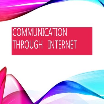 Communication through internet