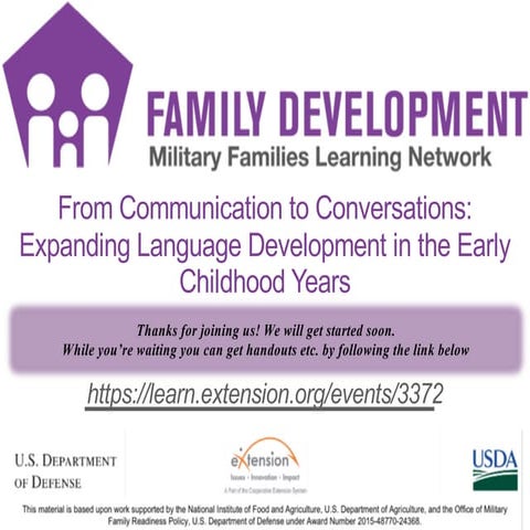 From Communication to Conversations:  Expanding Language Development in the E...