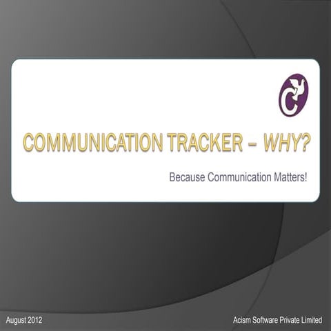 Communication tracker