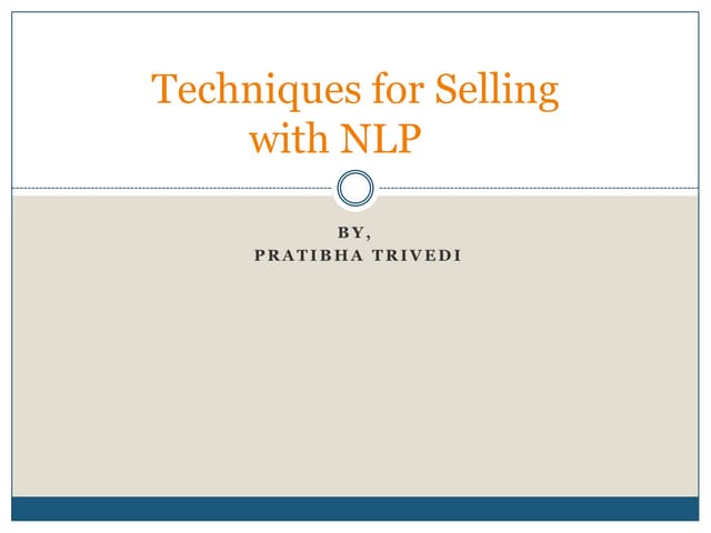 Selling technique - With NLP