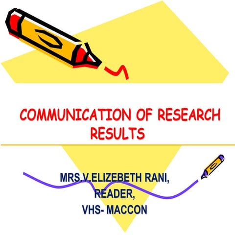 Communication of research report