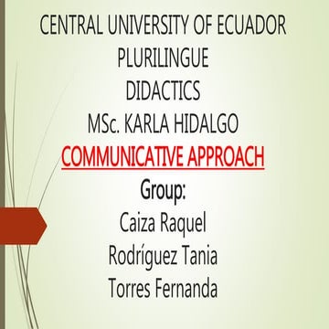 Communicative approach by Raquel Caiza