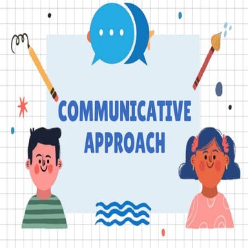 COMMUNICATIVE APPROACH PRESENTATION.pptx