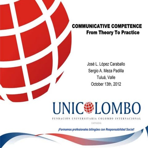 Communicative competence: from theory to practice