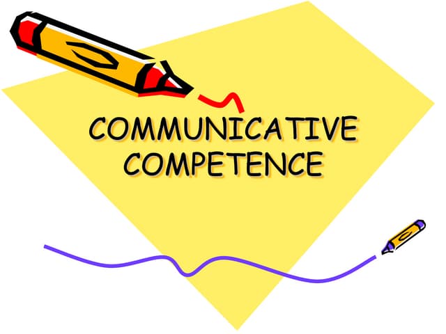 Communicative Competence I