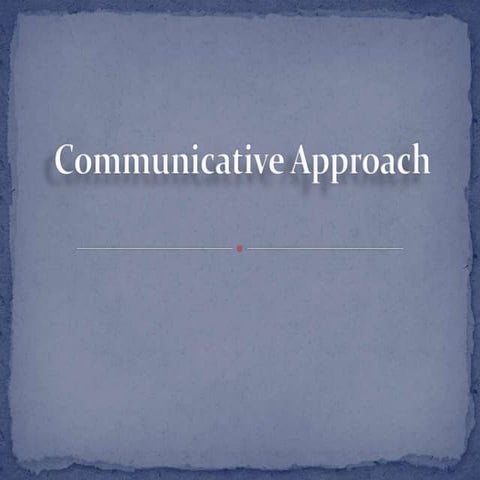 Communicative language approach