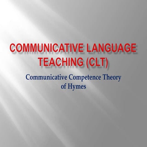 Communicative language teaching (CLT)