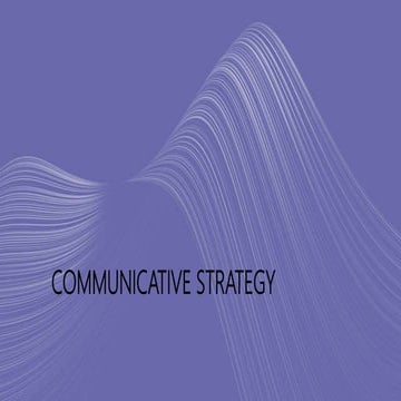 COMMUNICATIVE STRATEGY.pptx