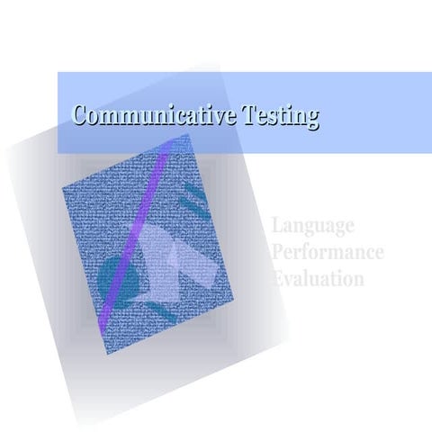 Communicative testing