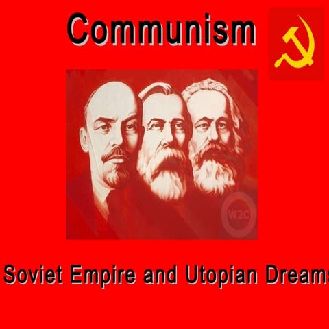 Communism soviet-empire-and-utopian-dreams-11322