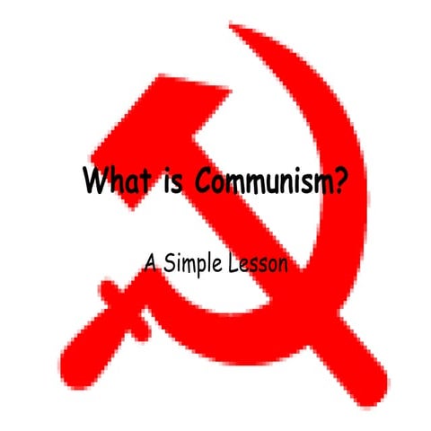 Communism what is it az edition10 | PPTX