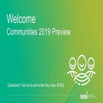 SEAI Communities 2019 Preview