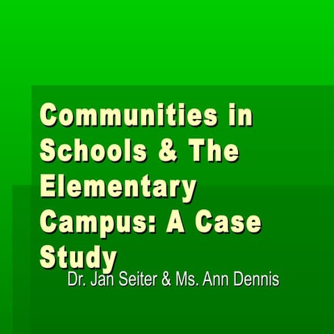 Communities in schools & the elementary campus