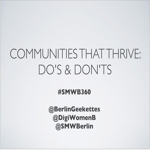 Communities that thrive: do's and don'ts