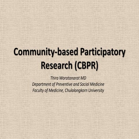 Community based participatory research (cbpr)