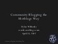 Community Blogging the Metblogs Way