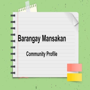 COMMUNITY-PROFILE-Barangay Mansakan.ppt