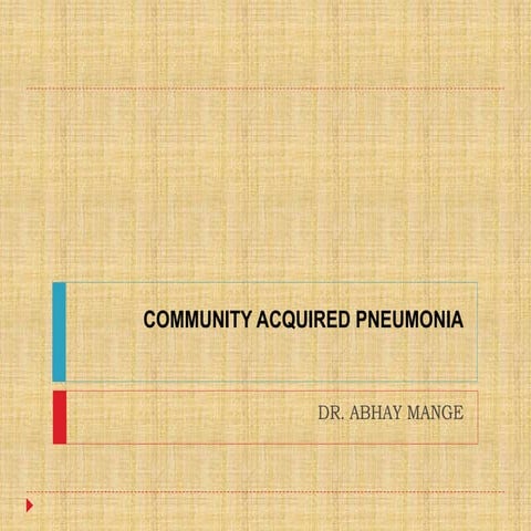 Community acquired pneumonia