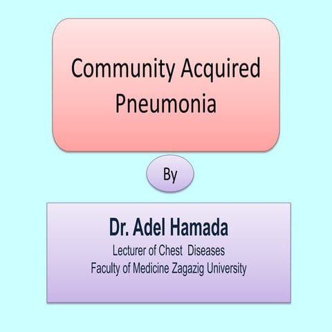 Community acquired pneumonia