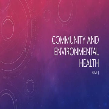 Community and environmental health