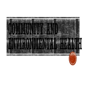Community and Environmental Health Problems.pptx
