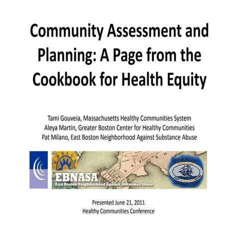 Community Assessment And Planning A Page From The Cookbook Of Health Equity