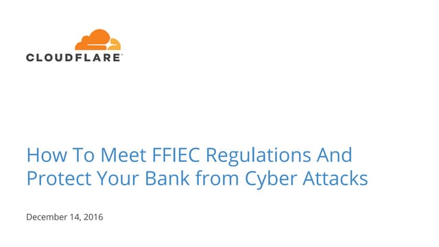 How to Meet FFIEC Regulations and P...