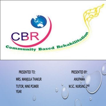 CBR OR COMMUNITY BASED REHABILITATION and its relevance in nursing