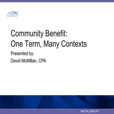 Presentation Explores Many Contexts of Community Benefit