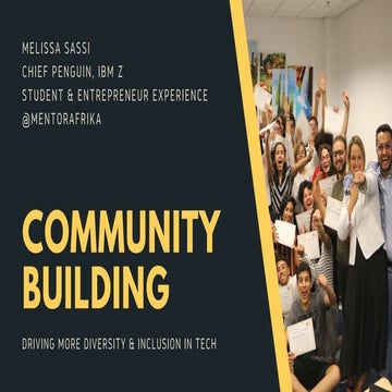 Community Building: Driving More Diversity & Inclusion in Tech
