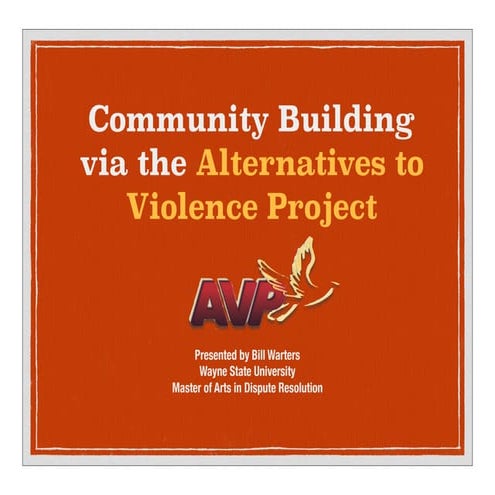 Community Building via AVP (Alternatives to Violence Project)