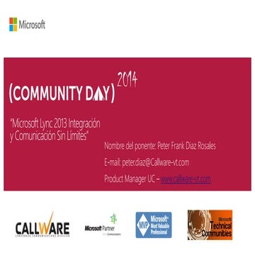 Community Day 2014 Microsoft Lync 2013 Integración y Comunicación Sin Límites