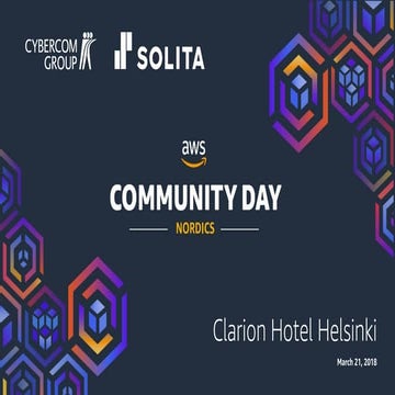 AWS Community Day Nordics 2018: Rolf Koski - Building Successful Enterprise C...