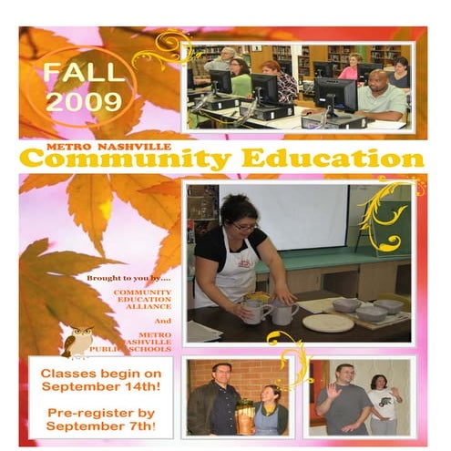 Community  Education  Classes   Fall 2009
