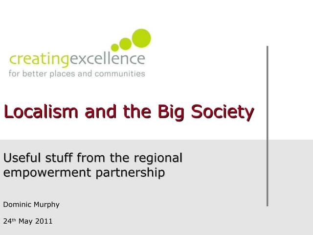 Community Empowerment Good Practice - Big Society & Localism
