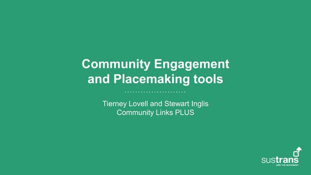 Sustrans Scotland Raising the Standards Day 2017: Community Engagement and Pl...