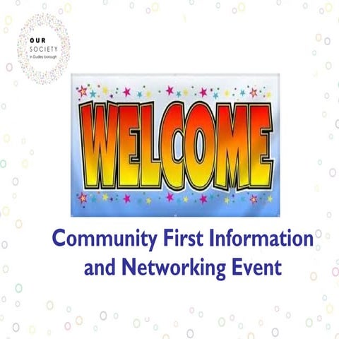 Community first event presentations