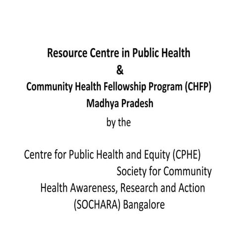 Madhya Pradesh Public Health Resource Centre - Centre for Public Health ...