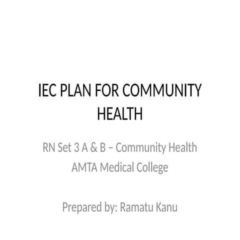 Comprehensive IEC Plan for Community Health: Diabetes, Cancer ...