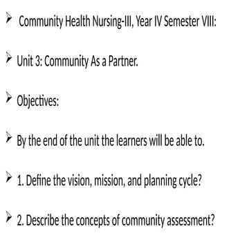 Community Health Nursing -111, Year IV Semester VIII Unit 3 Community ...