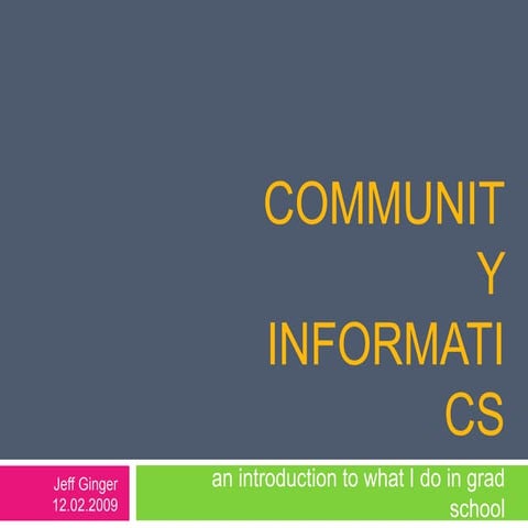 Community Informatics Intro