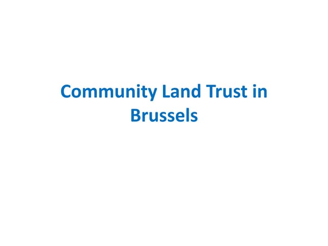 Community land trust in brussels geert de pauw