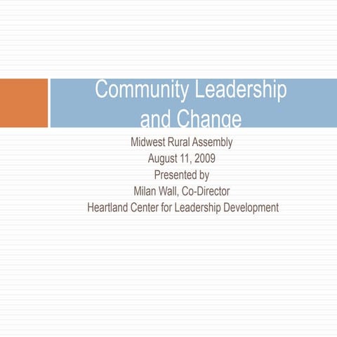 Community Leadership And Change 8.11.09