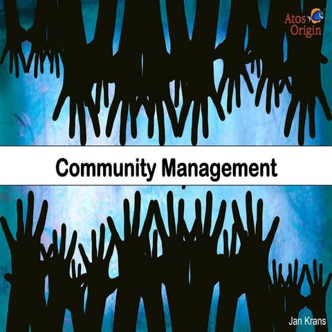 Community Management, a practical guide.