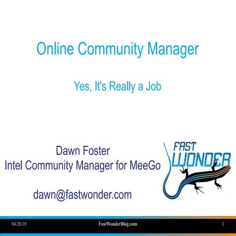 Online Community Manager, Yes it's really a job 2010