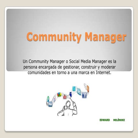 Community manager