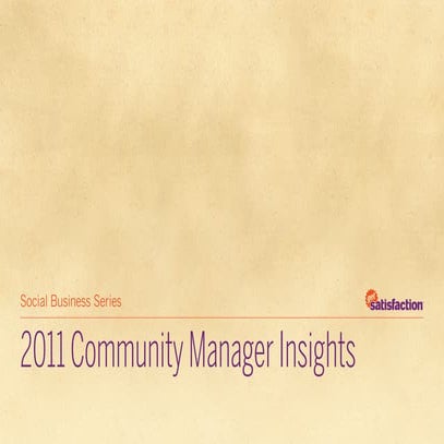 Community Manager Insights - 2011